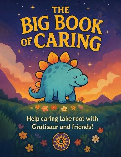 Cover image for The Big Book Of Caring