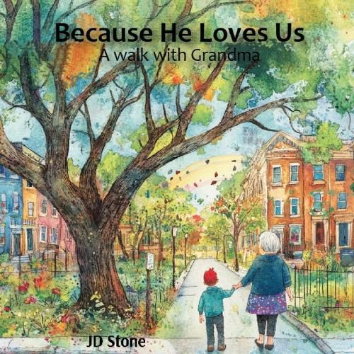 Cover image for Because He Loves Us