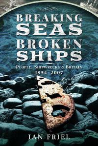 Cover image for Breaking Seas, Broken Ships