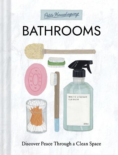 Cover image for Petite Housekeeping: Bathrooms