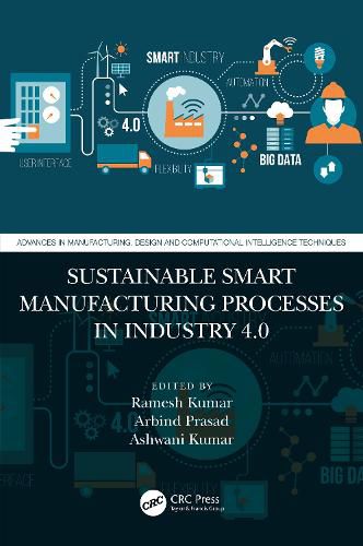 Cover image for Sustainable Smart Manufacturing Processes in Industry 4.0