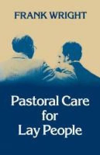 Cover image for Pastoral Care for Lay People