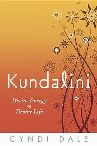 Cover image for Kundalini: Divine Energy, Divine Life