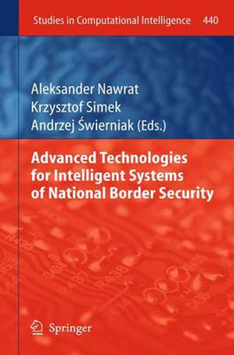 Cover image for Advanced Technologies for Intelligent Systems of National Border Security