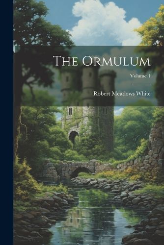 Cover image for The Ormulum; Volume 1