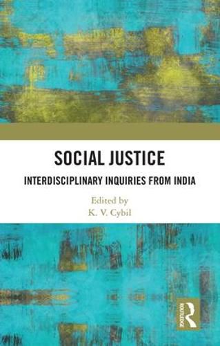 Cover image for Social Justice: Interdisciplinary Inquiries from India