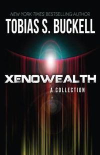 Cover image for Xenowealth: A Collection