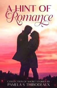 Cover image for A Hint of Romance