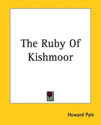 Cover image for The Ruby Of Kishmoor
