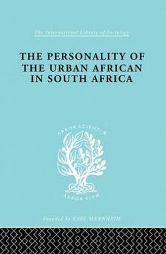 The Personality of the Urban African in South Africa: A Thematic Apperception Test Study