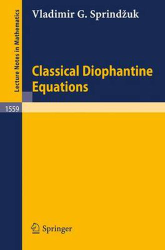 Cover image for Classical Diophantine Equations