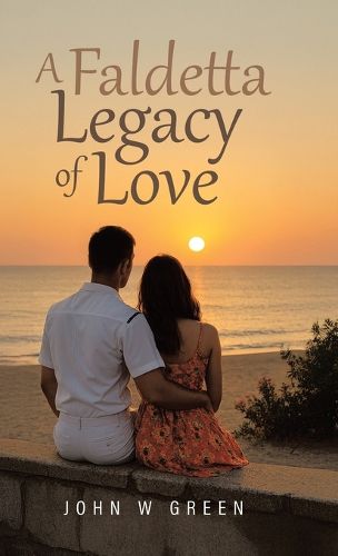 Cover image for A Faldetta Legacy of Love