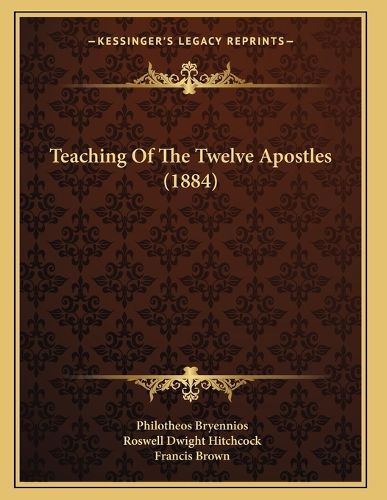 Cover image for Teaching of the Twelve Apostles (1884)
