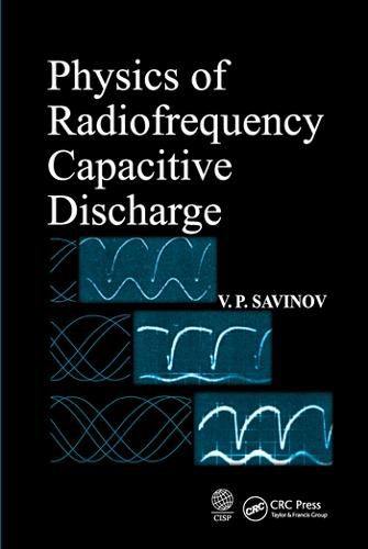 Cover image for Physics of Radiofrequency Capacitive Discharge