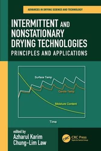 Cover image for Intermittent and Nonstationary Drying Technologies: Principles and Applications