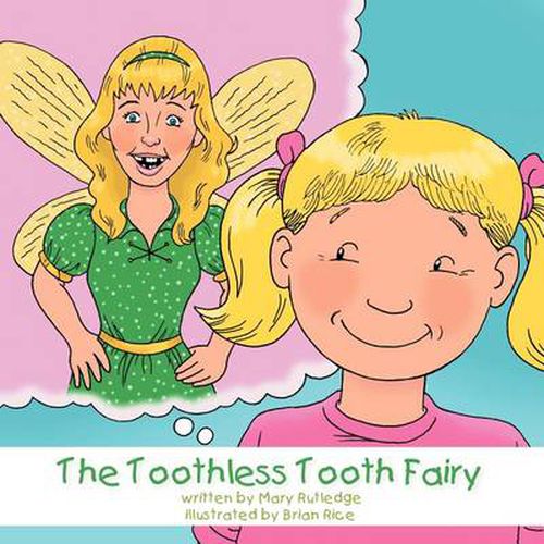 Cover image for The Toothless Tooth Fairy