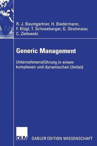 Cover image for Generic Management: Unternehmensfuhrung in Einem Komplexen Und Dynamischen Umfeld