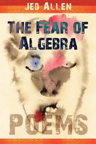 Cover image for The Fear of Algebra