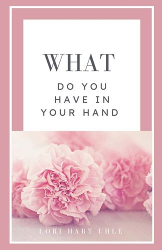 Cover image for What Do You Have in Your Hand