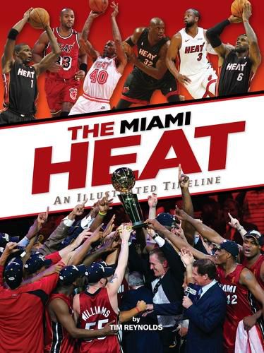 Cover image for Miami Heat: An Illustrated Timeline