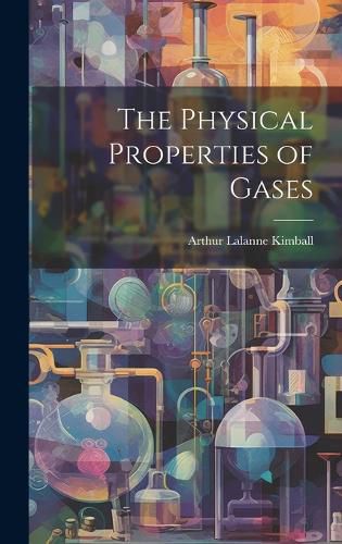 Cover image for The Physical Properties of Gases