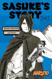 Cover image for Naruto: Sasuke's Story--Star Pupil