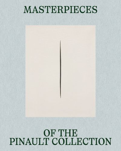 Cover image for Masterpieces of the Pinault Collection