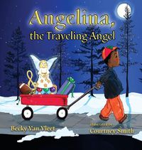 Cover image for Angelina, the Traveling Angel