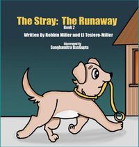 Cover image for The Stray - The Runaway