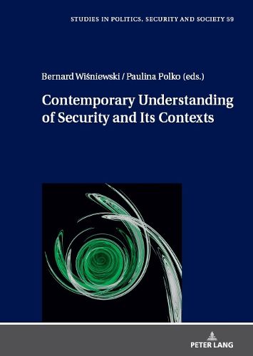 Cover image for Contemporary Understanding of Security and Its Contexts