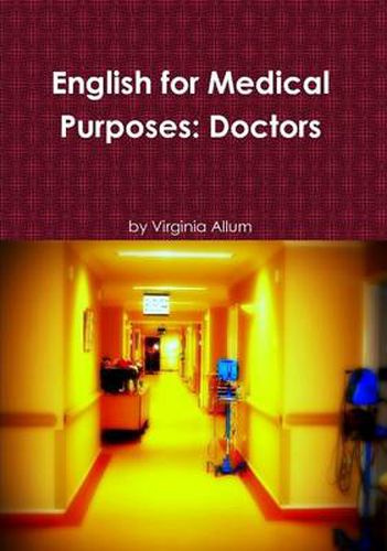 Cover image for English for Medical Purposes: Doctors