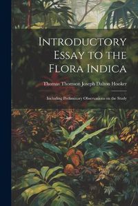 Cover image for Introductory Essay to the Flora Indica