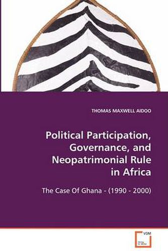 Cover image for Political Participation, Governance, and Neopatrimonial Rule in Africa