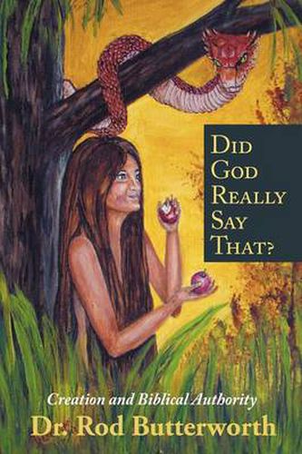 Cover image for Did God Really Say That?: Creation and Biblical Authority