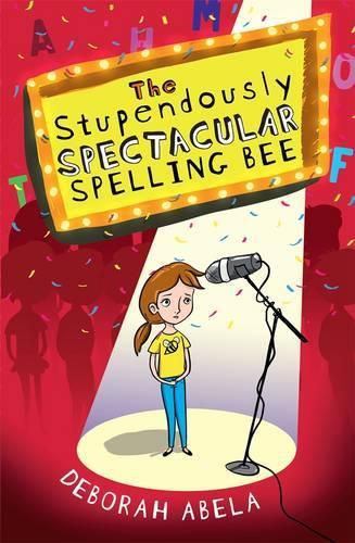 Cover image for The Stupendously Spectacular Spelling Bee