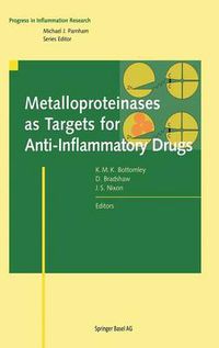 Cover image for Metalloproteinases as Targets for Anti-Inflammatory Drugs