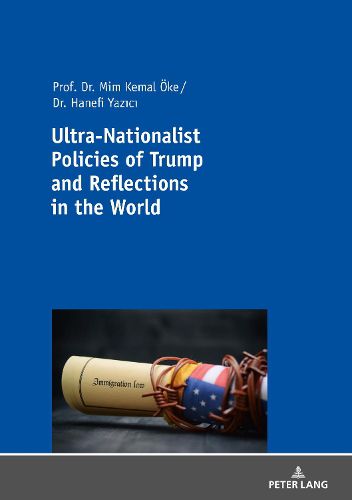 Cover image for Ultra-Nationalist Policies of Trump and Reflections in the World