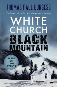 Cover image for White Church, Black Mountain