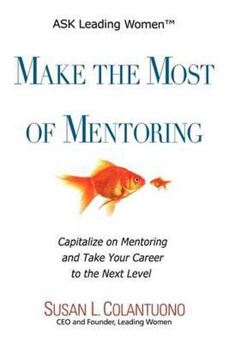 Cover image for Make the Most of Mentoring