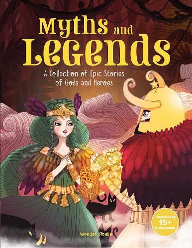 Cover image for Myths and Legends: A Collection of Epic Stories of Gods and Heroes