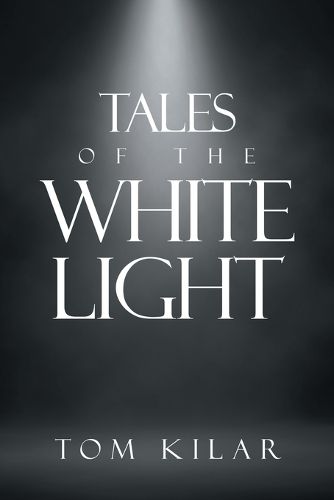 Cover image for Tales of the White Light
