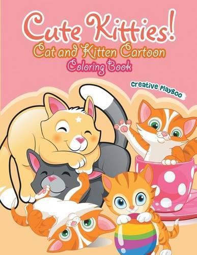 Cute Kitties! Cat and Kitten Cartoon Coloring Book