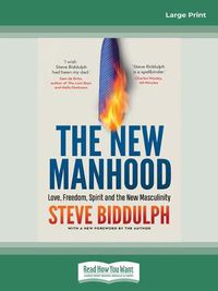 Cover image for The New Manhood: Revised and Updated
