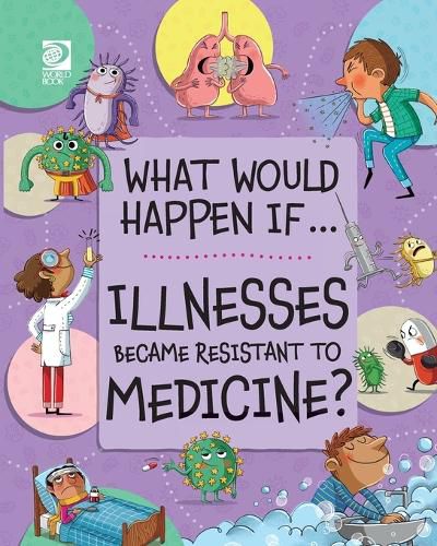 Cover image for Illnesses Became Resistant to Medicine?