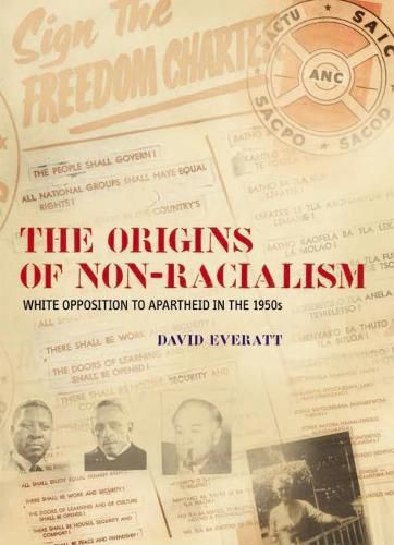 Cover image for The Origins of Non-racialism: White Opposition to Apartheid in the 1950s