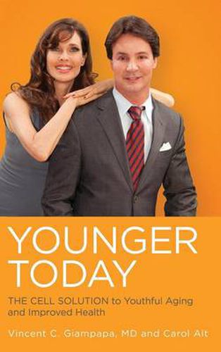 Cover image for Younger Today: The Cell Solution to Youthful Aging and Improved Health