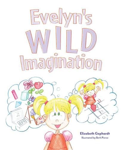 Evelyn's Wild Imagination