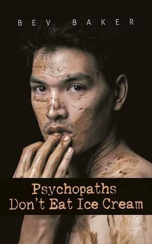 Cover image for Psychopaths Don't Eat Ice Cream