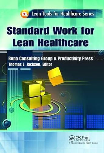 Cover image for Standard Work for Lean Healthcare
