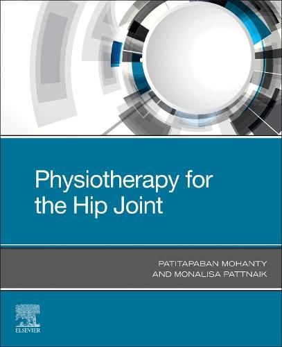 Cover image for Physiotherapy for the Hip Joint